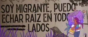 Esta imagen dignifica la resiliencia, valentía y dignidad de las personas migrantes, y su derecho a crear raíces y rehacer sus vidas, buscando condiciones más dignas.
